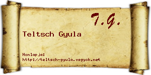 Teltsch Gyula névjegykártya